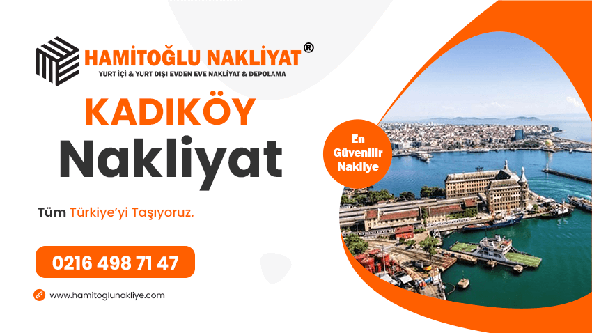 Kadıköy Evden Eve Nakliyat